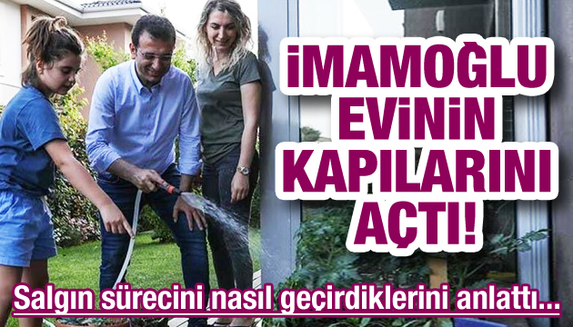 Ekrem İmamoğlu evinin kapılarını açtı